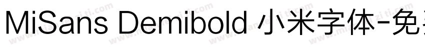 MiSans Demibold 小米字体字体转换